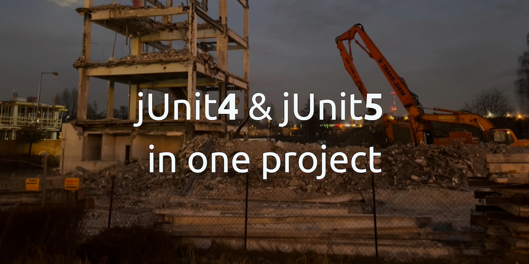 How to use jUnit4 & jUnit5 in one project?